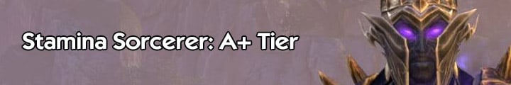 Stamina Sorcerer A+ Tier