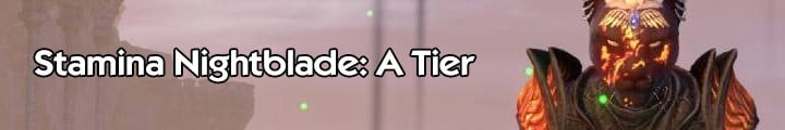 Stamina Nightblade A Tier